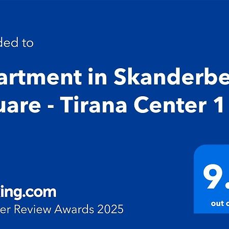 Apartment In Skanderbeg Square - Tirana Center 1 外观 照片